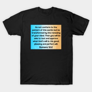 Bible Verse Romans 12:2 T-Shirt